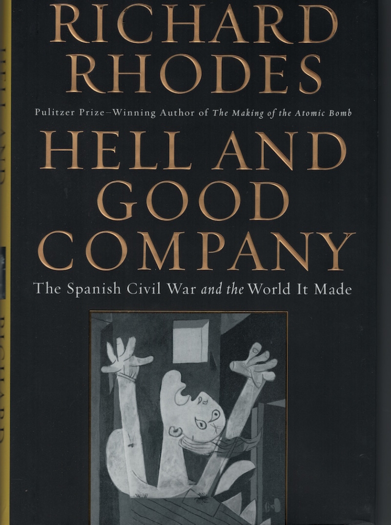 Hell and Good Company (02015) by Richard Rhodes