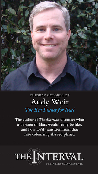 Andy Weir at The Interval, October 27, 02015